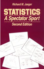 Statistics - A Spectator Sport